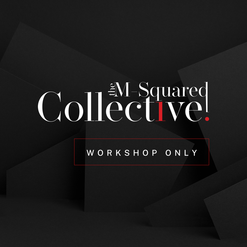 M‑Squared Collective - Workshop NYC
