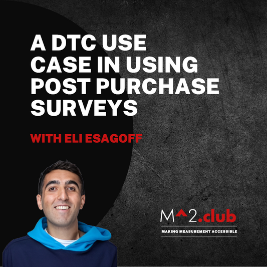 Case Study: A DTC Use Case Using Post-Purchase Surveys For Advanced Attribution